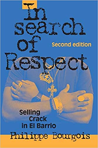 Book cover for In Search of Respect: Selling Crack in El Barrio